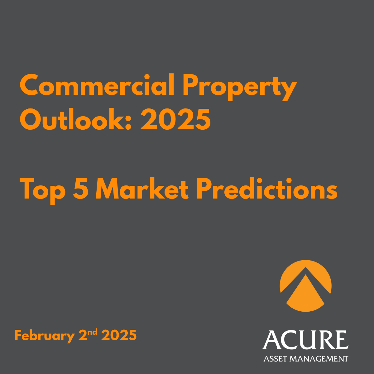 Commercial Real Estate: 2025 Outlook