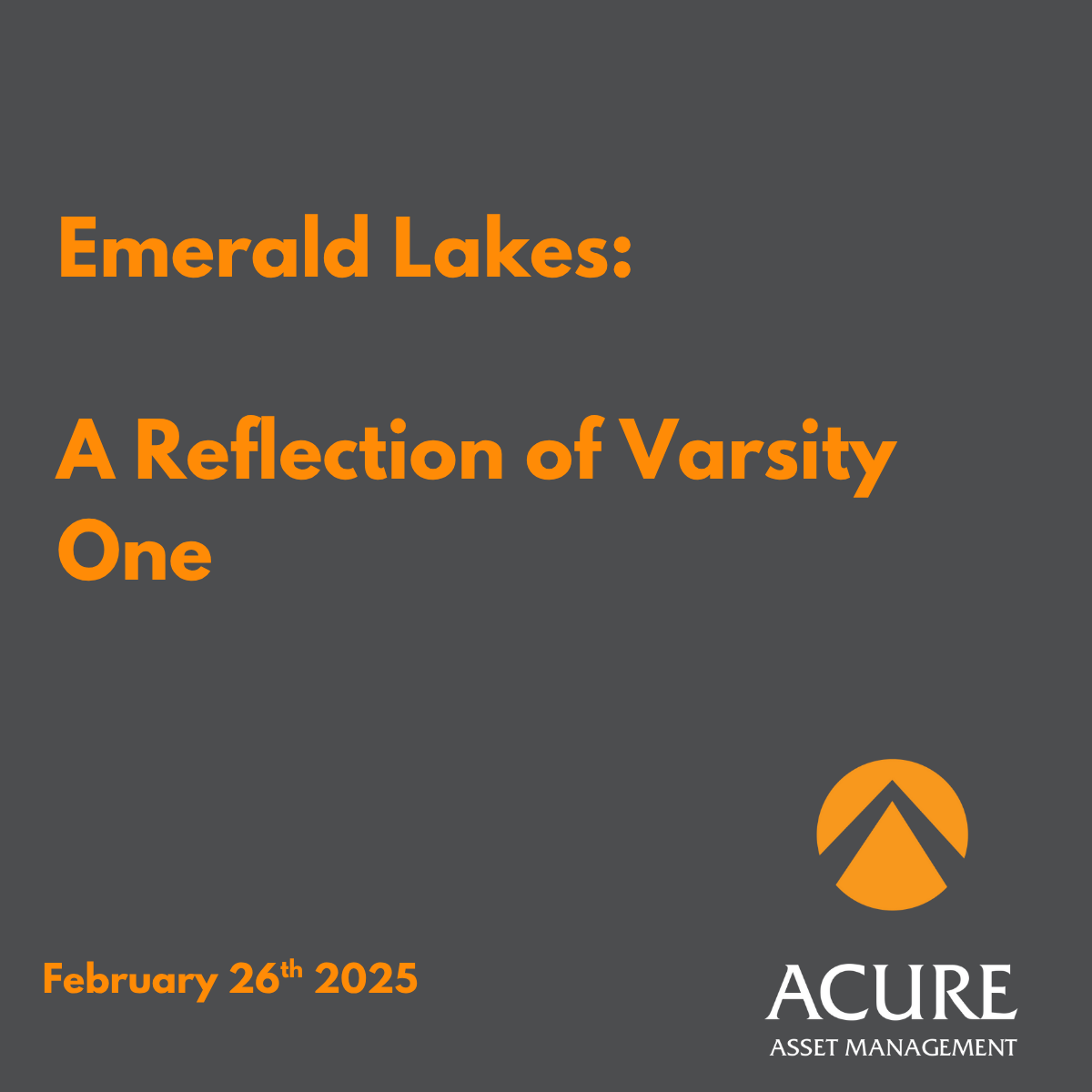 Emerald Lakes: A Reflection of Varsity One