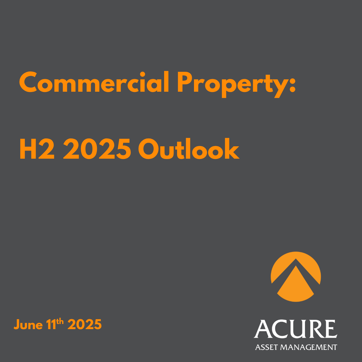 Commercial Property: 2025 H2 Outlook