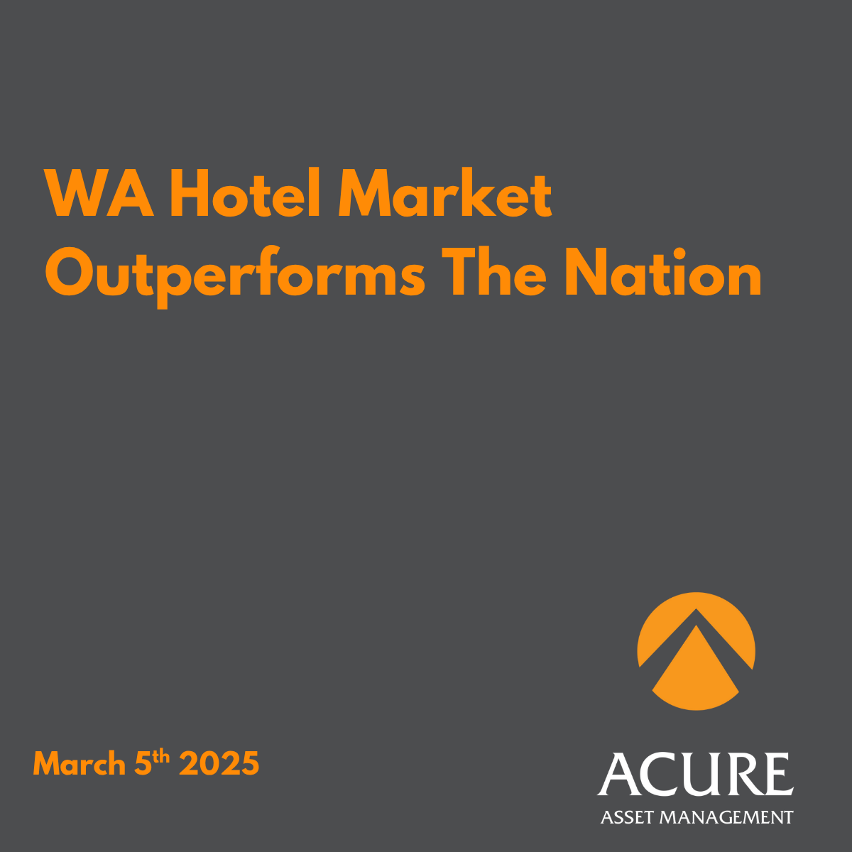 WA Hotel Market Outperforms The Nation