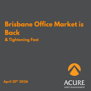 Brisbane Office Market is Back & Tightening Fast